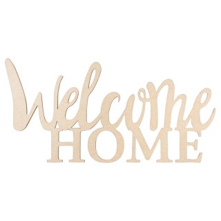 Holzschrift Welcome home FSC100%, 24,5x11,6x0,4cm,  1 Stück, natur